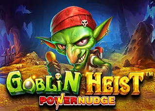 ufa11k ทางเข้า Goblin Heist Powernudge ทดลองเล่นฟรี